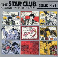 The Star Club : Solid Fist The Star Club : Solid Fist